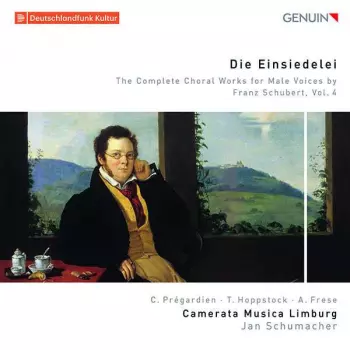 Wehmut: The Complete Choral Works For Male Voices By Franz Schubert, Vol. 4