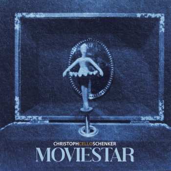 Album Christoph Schenker: Moviestar