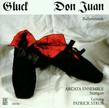 Album Christoph Willibald Gluck: Don Juan - Ballettmusik