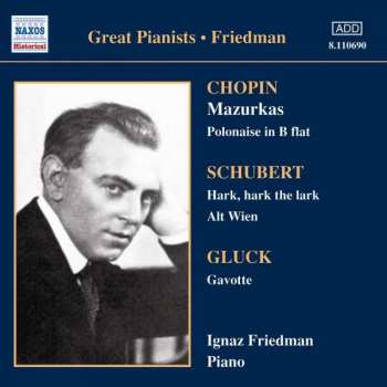 Album Christoph Willibald Gluck: Ignaz Friedman - Complete Recordings Vol.3