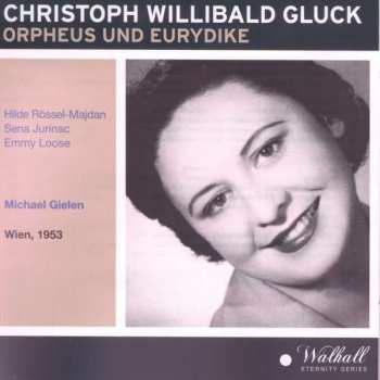 Christoph Willibald Gluck: Orpheus & Eurydike