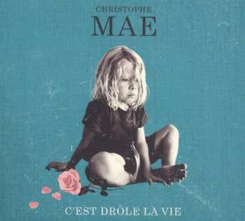 CD Christophe Maé: C'est Drôle La Vie DIGI 424037