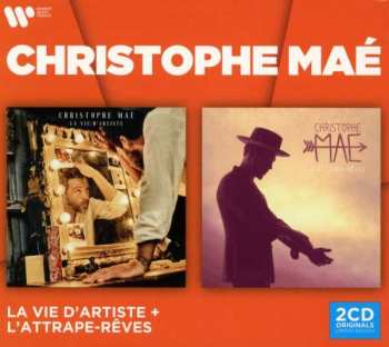 Album Christophe Maé: La Vie D'artiste / L'attrape-reves