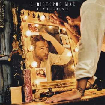 Album Christophe Maé: La Vie D'artiste