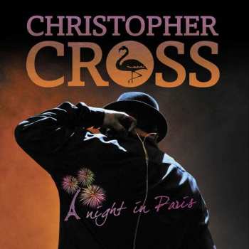 Album Christopher Cross: A Night In Paris