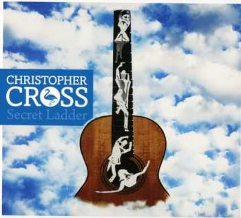 Album Christopher Cross: Secret Ladder