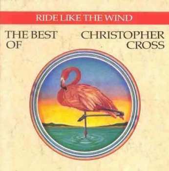 Album Christopher Cross: The Best Of Christopher Cross