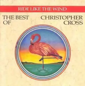 The Best Of Christopher Cross