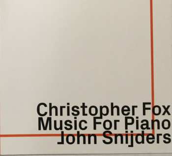 Album Christopher Fox: Music For Piano