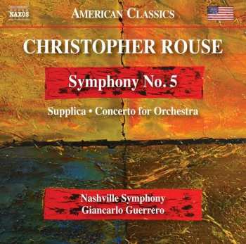 Album Christopher Rouse: Symphony No. 5