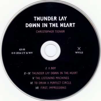 CD Christopher Tignor: Thunder Lay Down In The Heart 415449