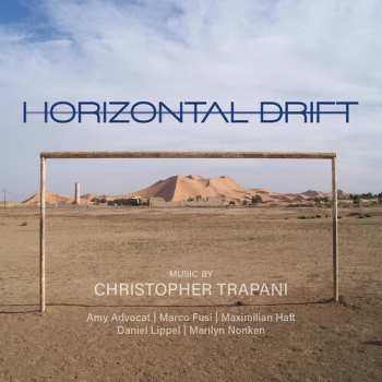 CD Christopher Trapani: Horizontal Drift