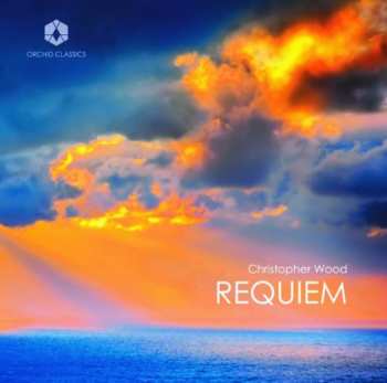 Album Christopher Wood: Requiem