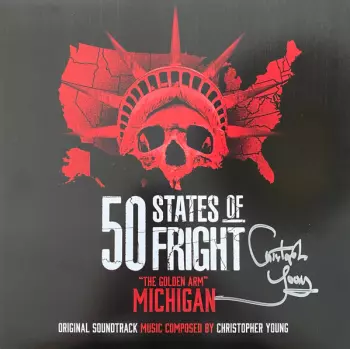 Christopher Young: 50 States Of Fright: The Golden Arm (Michigan)