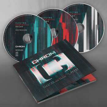 Album Chrom: Electro Synthetic Decay