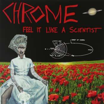 Album Chrome: Feel It Like A Scientist