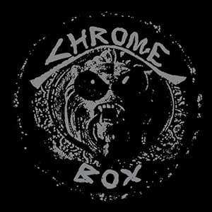 Album Chrome: Chrome Box