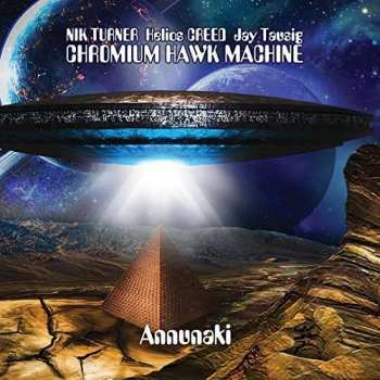 Album Chromium Hawk Machine: Annunaki