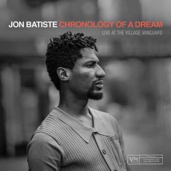 Album Jonathan Batiste: Chronology Of A Dream: Live At The Village Vanguard