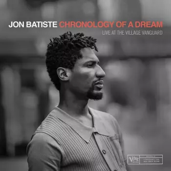 Jonathan Batiste: Chronology Of A Dream: Live At The Village Vanguard