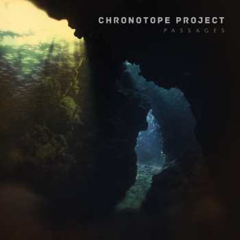 Album Chronotope Project: Passages