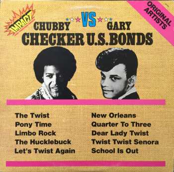 Chubby Checker: Chubby Checker Vs Gary U.S. Bonds