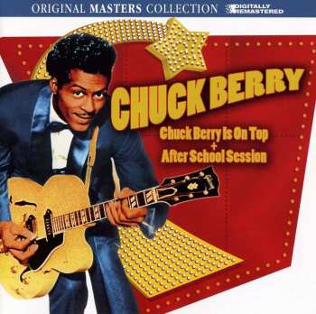 2CD Chuck Berry: Chuck Berry Is On Top + After School Session 483052
