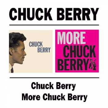 Album Chuck Berry: Chuck Berry / More Chuck Berry