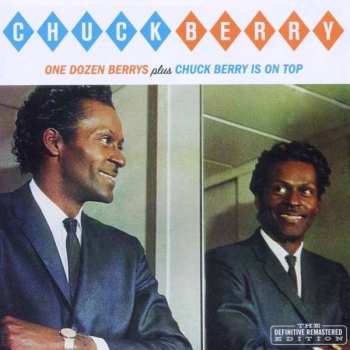 Chuck Berry: One Dozen Berrys/Chuck Berry Is On Top