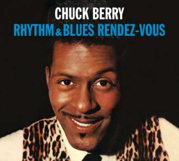 Album Chuck Berry: Rhythm & Blues Rendez-vous