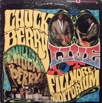Album Chuck Berry: Live At The Fillmore Auditorium - San Francisco