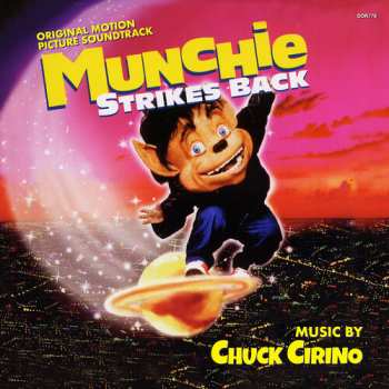 CD Chuck Cirino: Munchie Strikes Back