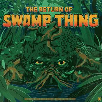 LP Chuck Cirino: The Return Of Swamp Thing 353196
