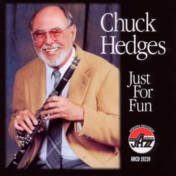 Album Chuck Hedges: Just For Fun
