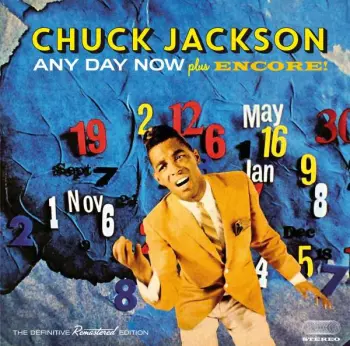 Chuck Jackson: Any Day Now & Encore!