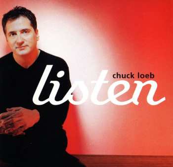 Album Chuck Loeb: Listen