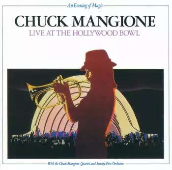 An Evening Of Magic - Live At The Hollywood Bowl