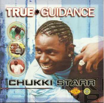 Album Chukki Star: True Guidance