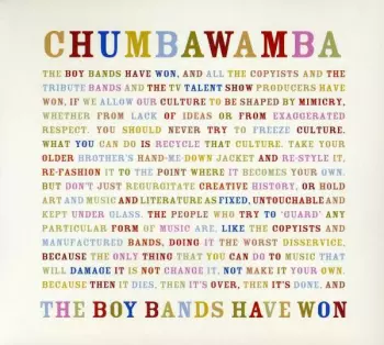 Chumbawamba: The Boy Bands Have Won