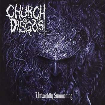 Album Church of Disgust: Unworldly Summoning