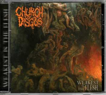 Album Church of Disgust: Weakest Is The Flesh
