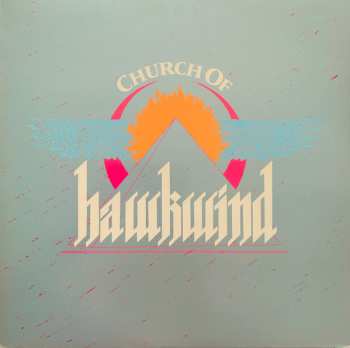 Album Hawkwind: Church Of Hawkwind
