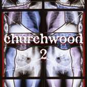 Churchwood: 2