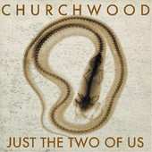 Album Churchwood: Just The Two Of Us