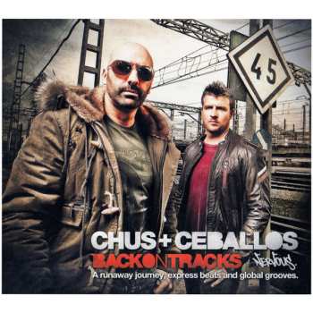 Album Chus & Ceballos: Back On Tracks