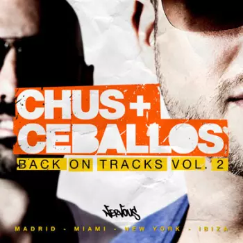Chus & Ceballos: Back On Tracks Vol. 2