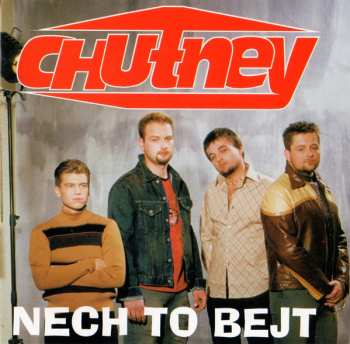 Album Chutney: Nech To Bejt
