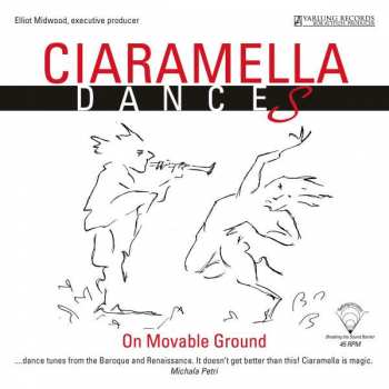 Album Ciaramella Ensemble: Dances On Movable Ground