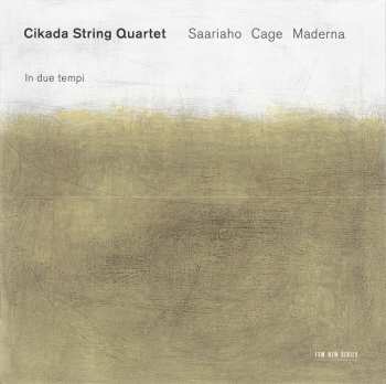 CD Cikada String Quartet: In Due Tempi 399614
