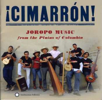 Album Grupo Cimarrón: Joropo Music From the Plains of Colombia